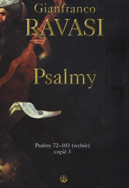 Psalmy  72-103 (wybór) część 3 - Gianfranco Ravasi | okładka