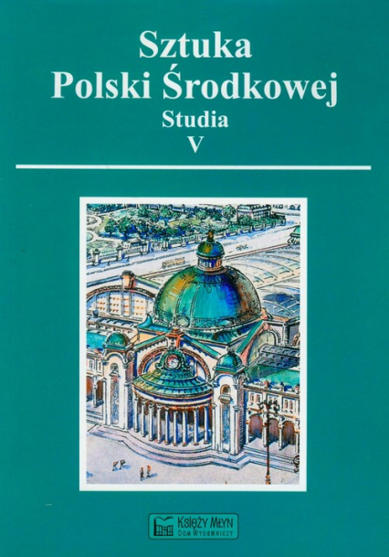 Sztuka Polski Środkowej Studia V -  | okładka