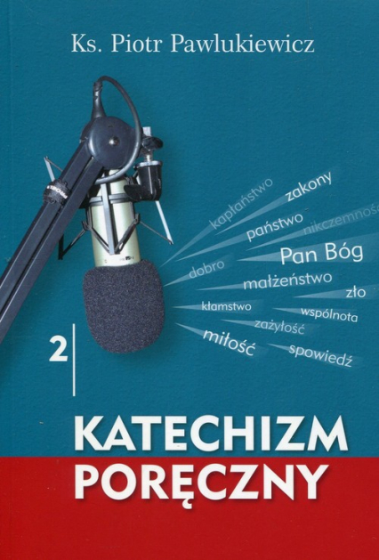 Katechizm poręczny 2 + CD - Piotr   Pawlukiewicz | okładka