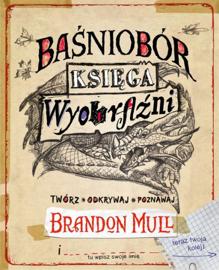 Baśniobór Księga wyobraźni - Brandon Mull | okładka