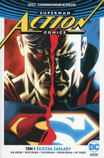 Superman Action Comics Ścieżka zagłady Tom 1 - Dan Jurgens | okładka
