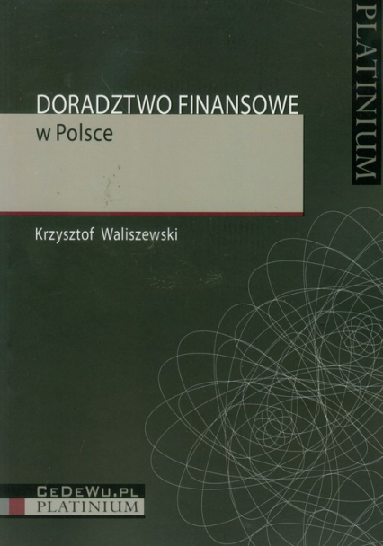 Doradztwo finansowe w Polsce - Waliszewski Krzysztof | okładka