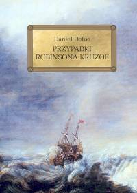 Przypadki Robinsona Kruzoe - Daniel Defoe | okładka