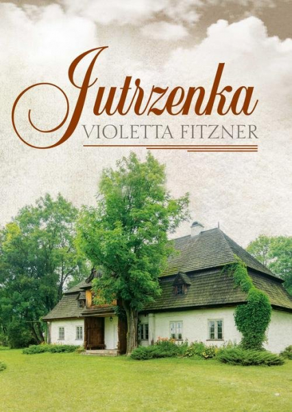 Jutrzenka - Violetta Fitzner | okładka