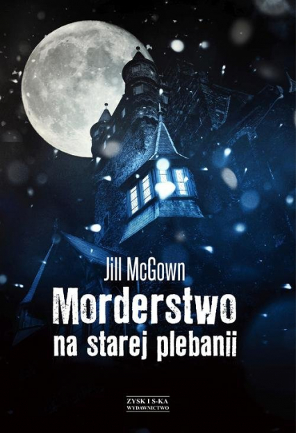 Morderstwo na starej plebanii - Jill McGown | okładka