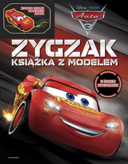 Auta 3 Zygzak Książka z modelem - Katarzyna Nędzi | okładka
