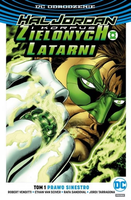Hal Jordan i Korpus Zielonych Latarni Tom 1 Prawo Sinestro - Sandoval Rafa, Tarragona Jordi | okładka