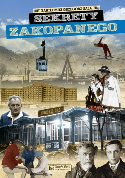 Sekrety Zakopanego - Sala Bartłomiej Grzegorz | okładka