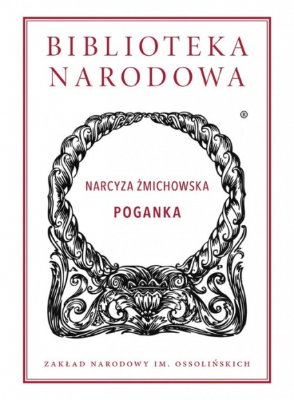 Poganka - Narcyza Żmichowska | okładka