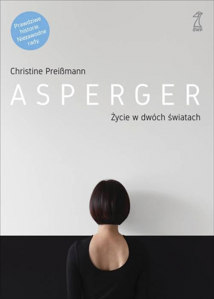 Asperger Życie w dwóch światach - Christine Preißmann | okładka