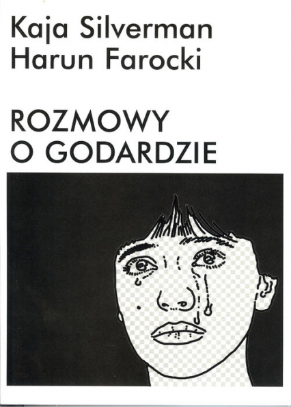 Rozmowy o Godardzie - Farocki Harun, Silverman Kaja | okładka