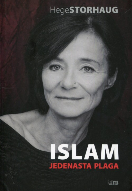 Islam jedenasta plaga - Hege Storhaug | okładka
