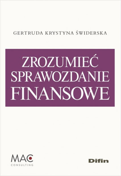 Zrozumieć sprawozdanie finansowe - Świderska Gertruda Krystyna | okładka