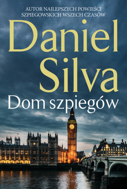 Dom szpiegów - Daniel Silva | okładka