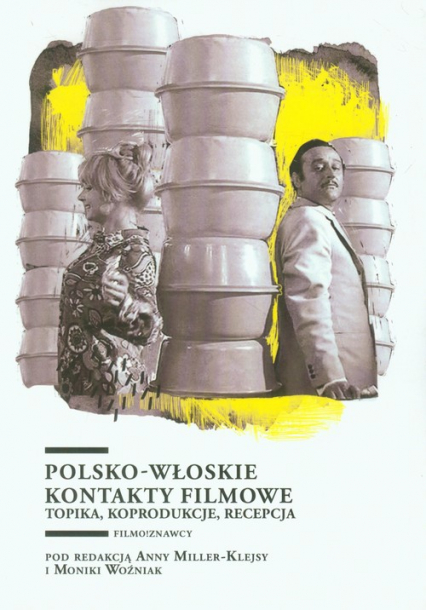 Polsko-włoskie kontakty filmowe Topika, koprodukcje, recepcja -  | okładka