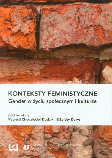 Konteksty feministyczne Gender w życiu społecznym i kulturze -  | okładka