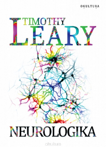 Neurologika - Leary Timothy | okładka