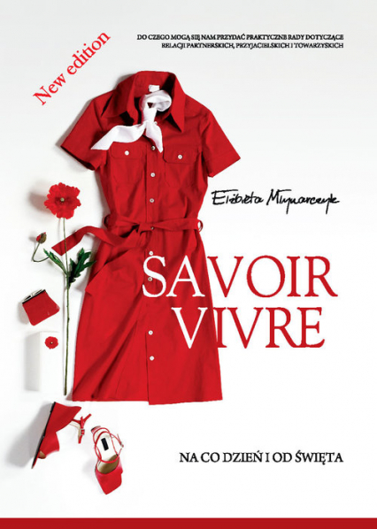 Savoir vivre na co dzień i od święta - Elżbieta Młynarczyk | okładka