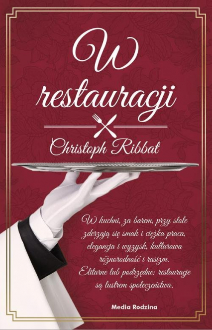 W restauracji - Christoph Ribbat | okładka