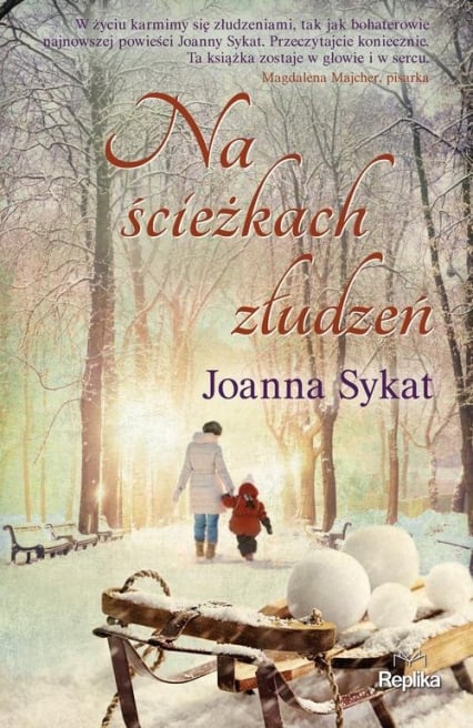 Na ścieżkach złudzeń - Joanna Sykat | okładka
