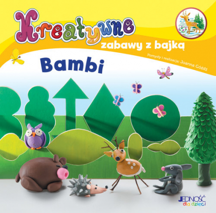 Kreatywne zabawy z bajką Bambi -  | okładka