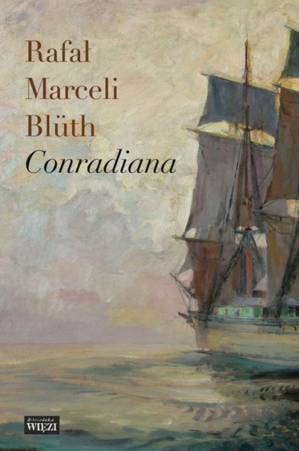 Conradiana - Rafał Marceli Blüth | okładka