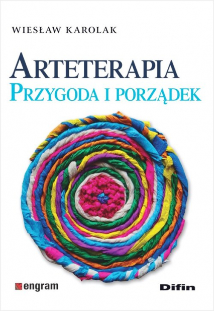 Arteterapia Przygoda i porządek - Karolak Wiesław | okładka
