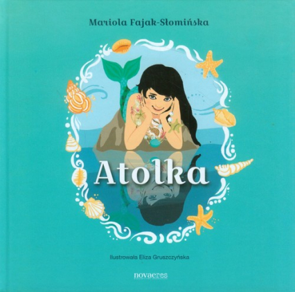 Atolka - Mariola Fajak-Słomińska | okładka
