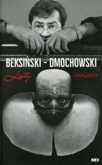 Beksiński - Dmochowski Listy 1999-2003 -  | okładka