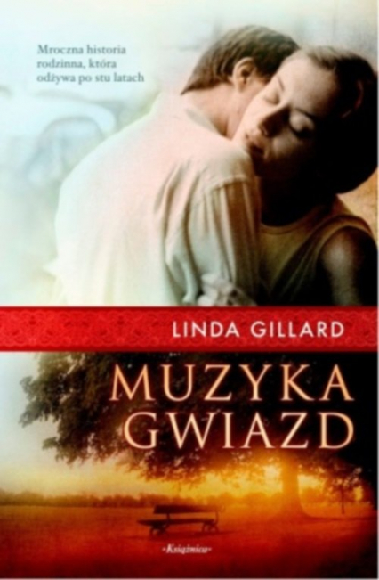 Muzyka gwiazd - Linda Gillard | okładka
