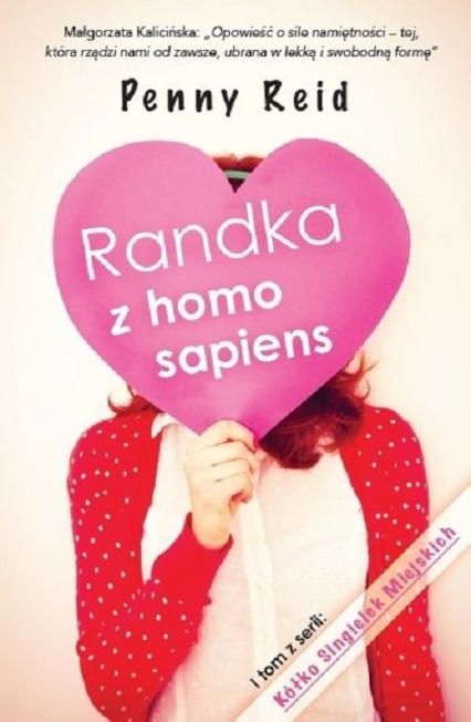 Randka z homo sapiens - Penny Reid | okładka