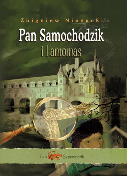 Pan Samochodzik i Fantomas - Zbigniew Nienacki | okładka