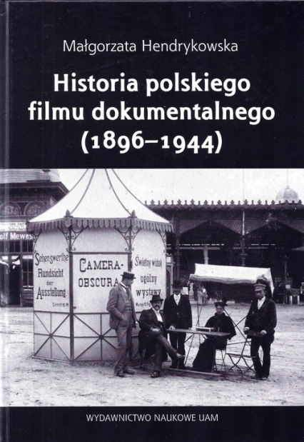 Historia polskiego filmu dokumentalnego (1896-1944) -  | okładka