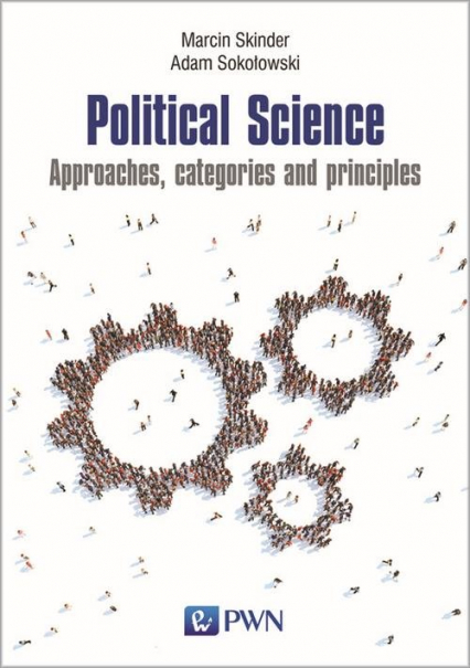 Political Science Approaches categories and principles - Skinder Marcin | okładka