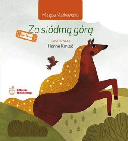 Za siódmą górą - Magda Małkowska | okładka