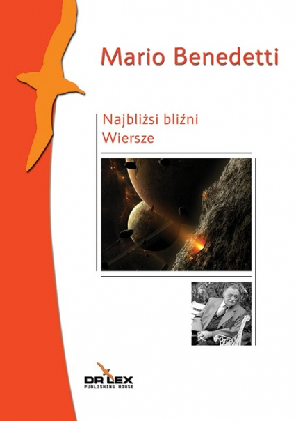 Najbliżsi bliźni Wiersze - Mario Benedetti | okładka
