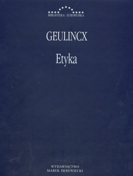Etyka - Geulincx | okładka
