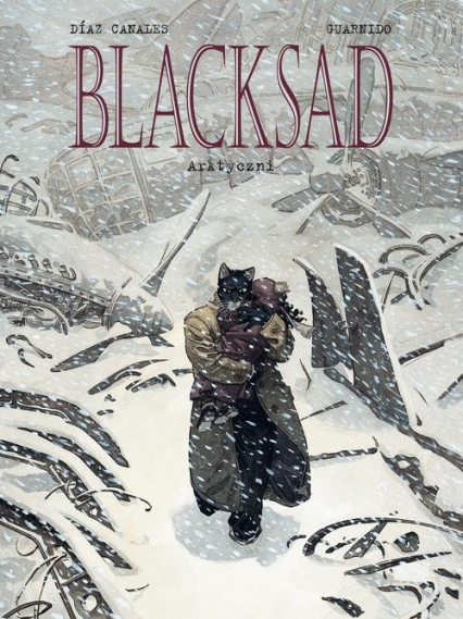 Blacksad Tom 2 Arktyczni - DiazCanales Juan, Guarnido Juanjo | okładka