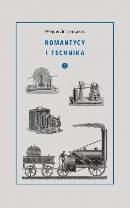 Romantycy i technika 2 - Wojciech Tomasik | okładka