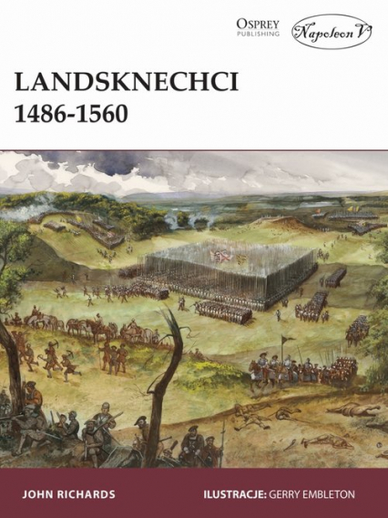 Landsknechci 1486-1560 - John Richards | okładka