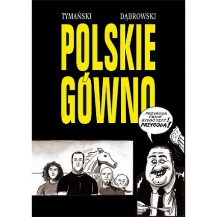 Strefa Komiksu 32 Polskie gówno -  | okładka