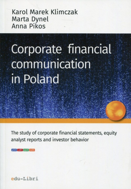 Corporate financial communication in Poland - Dynel Marta, Pikos Anna | okładka