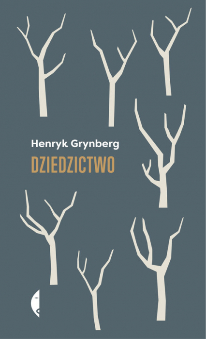 Dziedzictwo - Henryk Grynberg | okładka