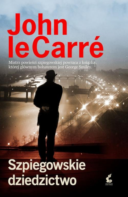 Szpiegowskie dziedzictwo - John Le Carré | okładka