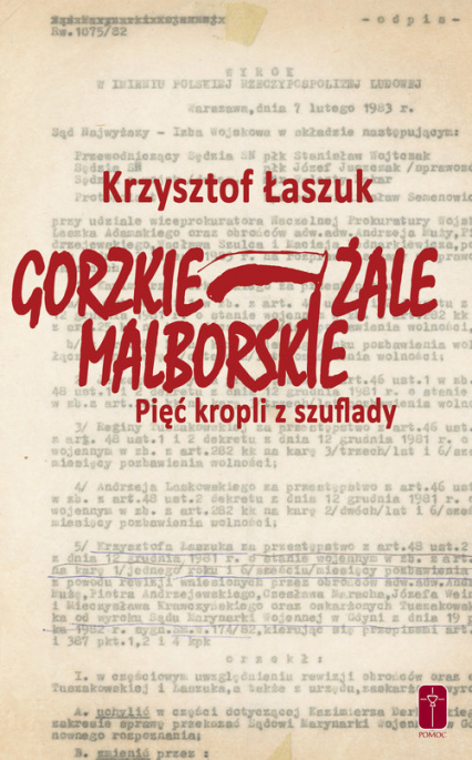 Gorzkie żale Malborskie Pięć kropli z szuflady - Krzysztof Łaszuk | okładka