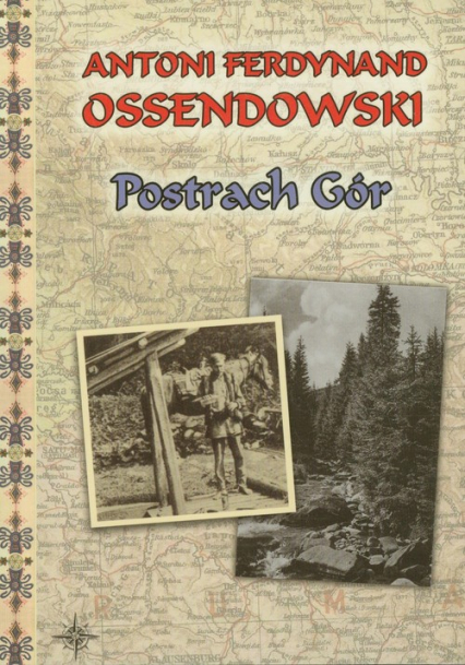 Postrach gór - Antoni Ferdynand Ossendowski | okładka