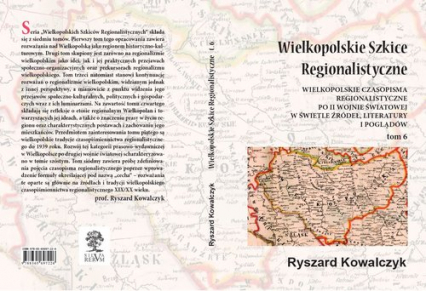 Wielkopolskie Szkice Regionalistyczne Tom 6 - Ryszard Kowalczyk | okładka