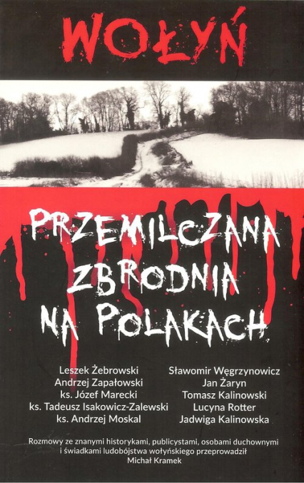 Wołyń Przemilczana zbrodnia na Polakach -  | okładka