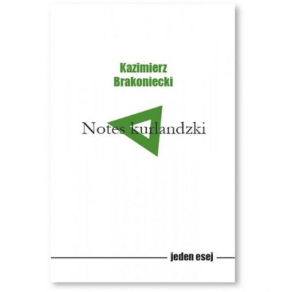 Notes kurlandzki - Kazimierz Brakoniecki | okładka