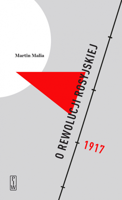 O rewolucji rosyjskiej - Martin Malia | okładka